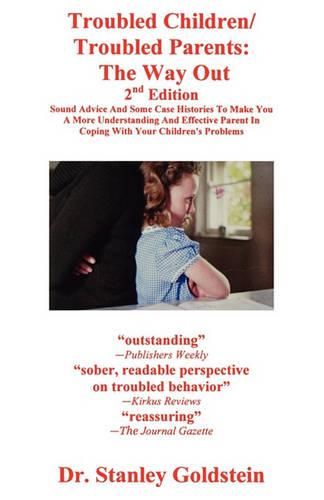 Cover image for Troubled Children/Troubled Parents: The Way Out 2nd Edition