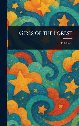 Cover image for Girls of the Forest
