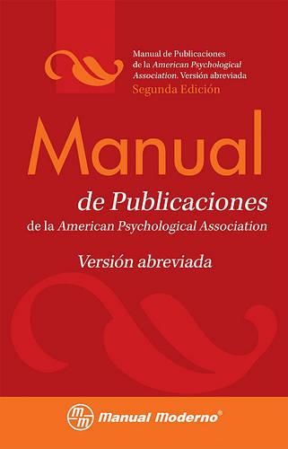 Cover image for Manual de Estilo de Publicaciones de la APA: Version Abreviada