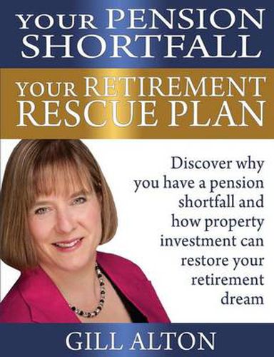 Cover image for Your Pension Shortfall Your Retirement Rescue Plan