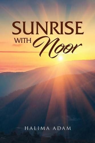 Cover image for Sunrise with Noor