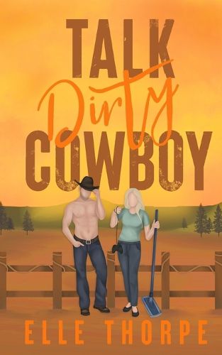 Cover image for Talk Dirty, Cowboy