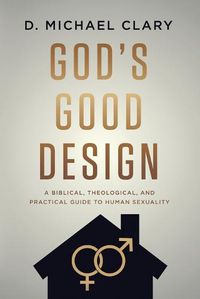 Cover image for God's Good Design