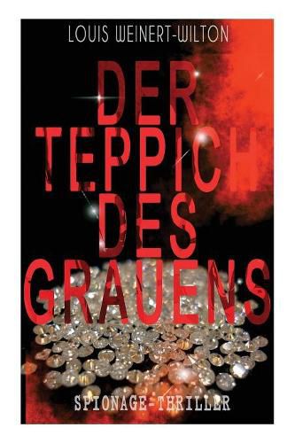 Cover image for Der Teppich des Grauens (Spionage-Thriller): Kriminalroman