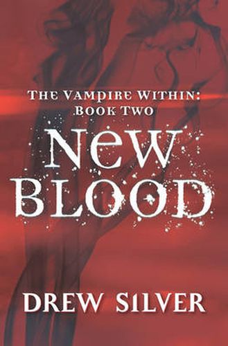 Cover image for The Vampire within: New Blood