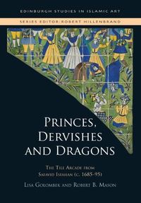 Cover image for Princes, Dervishes and Dragons