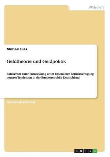 Cover image for Geldtheorie Und Geldpolitik