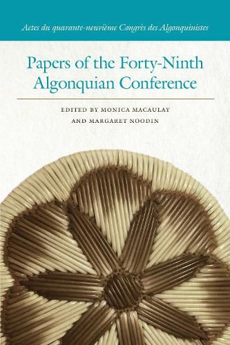 Cover image for Papers of the Forty-Ninth Algonquian Conference