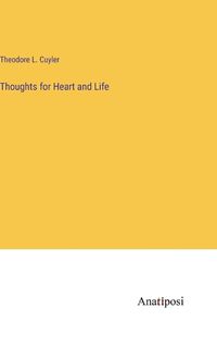 Cover image for Thoughts for Heart and Life