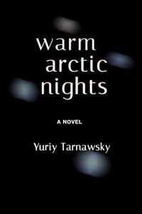 Cover image for Warm Arctic Nights