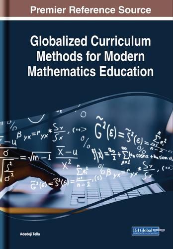 Cover image for Globalized Curriculum Methods for Modern Mathematics Education