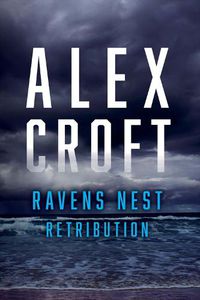 Cover image for Ravens Nest Retribution