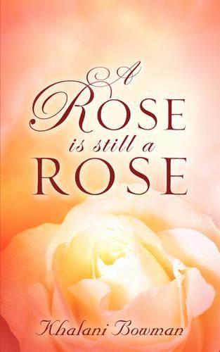 Cover image for A Rose is Still A Rose