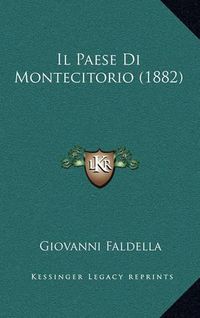 Cover image for Il Paese Di Montecitorio (1882)