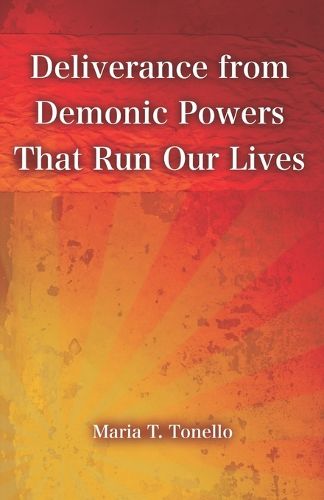 Cover image for Deliverance from Demonic Powers That Run Our Lives