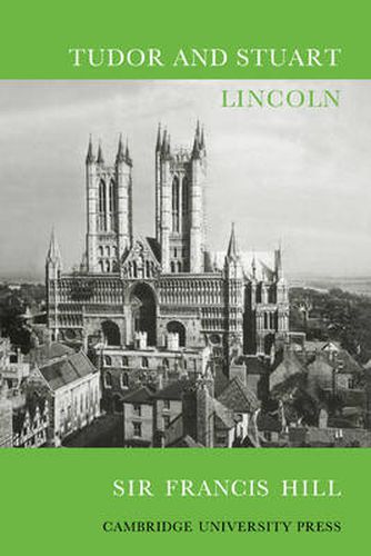 Cover image for Tudor and Stuart Lincoln