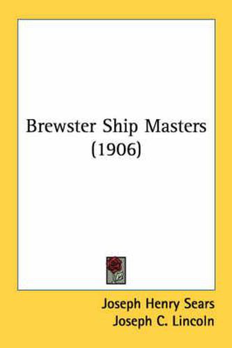 Brewster Ship Masters (1906)