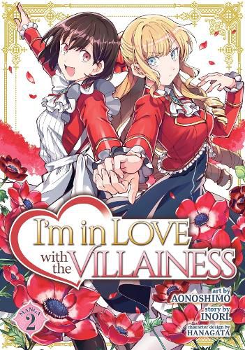 Cover image for I'm in Love with the Villainess (Manga) Vol. 2