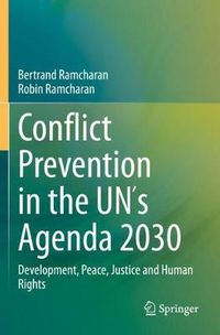 Cover image for Conflict Prevention in the UNs Agenda 2030: Development, Peace, Justice and Human Rights