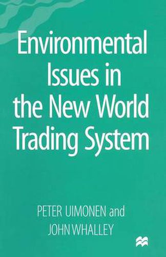 Environmental Issues in the New World Trading System