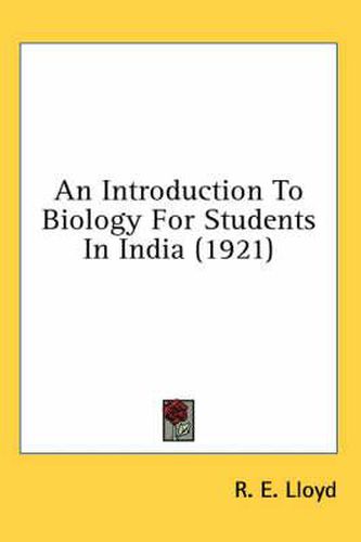 An Introduction to Biology for Students in India (1921)