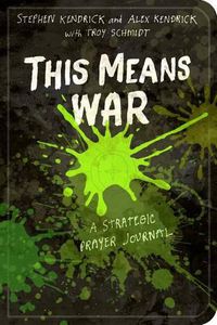 Cover image for This Means War: A Strategic Prayer Journal