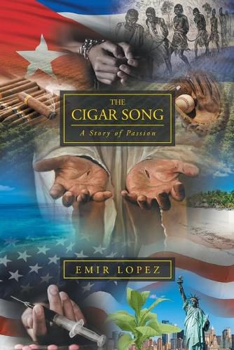 Cover image for The Cigar Song: A Story of Passion