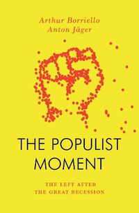 Cover image for The Populist Moment