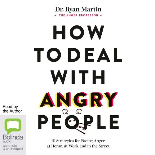 How to Deal with Angry People