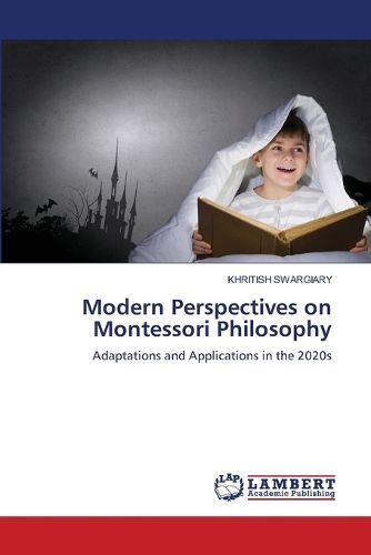 Cover image for Modern Perspectives on Montessori Philosophy