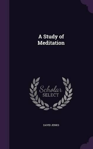 Cover image for A Study of Meditation