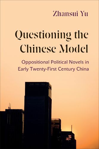 Cover image for Questioning the Chinese Model