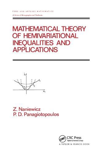 Cover image for Mathematical Theory of Hemivariational Inequalities and Applications
