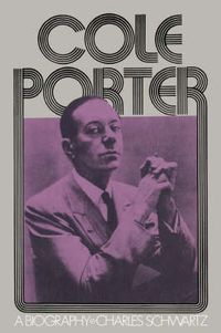 Cover image for Cole Porter: A Biography