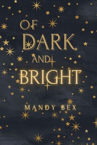 Cover image for Of Dark And Bright