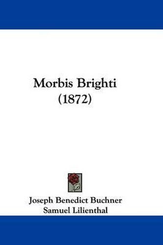 Cover image for Morbis Brighti (1872)