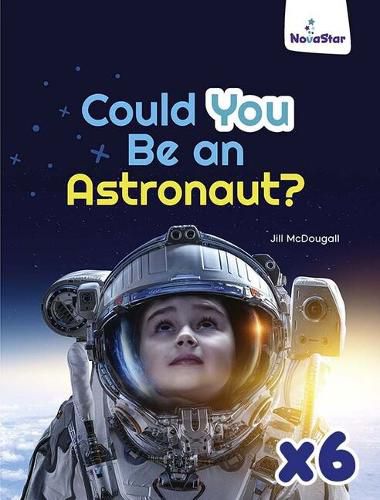 Could You Be an Astronaut? x 6