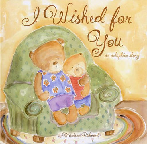 Cover image for I Wished for You: An Adoption Story