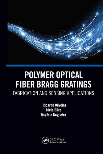 Cover image for Polymer Optical Fiber Bragg Gratings