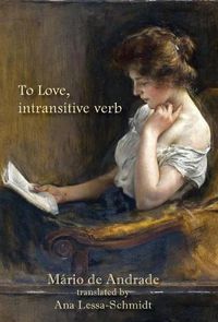 Cover image for To Love, intransitive verb