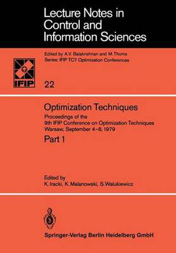 Cover image for Optimization Techniques: Proceedings of the 9th IFIP Conference on Optimization Techniques Warsaw, September 4-8, 1979