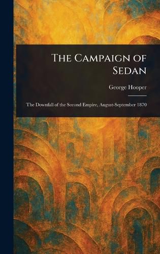 Cover image for The Campaign of Sedan