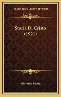 Cover image for Storia Di Cristo (1921)