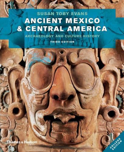 Cover image for Ancient Mexico and Central America: Archaeology and Culture History