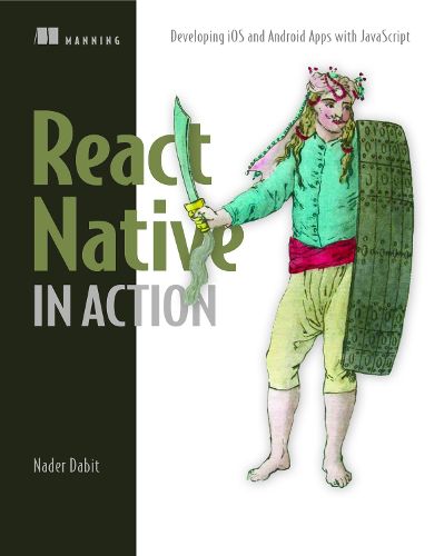 Cover image for React Native in Action_p1: Developing iOS and Android apps with JavaScript