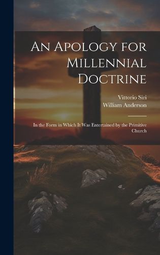 Cover image for An Apology for Millennial Doctrine