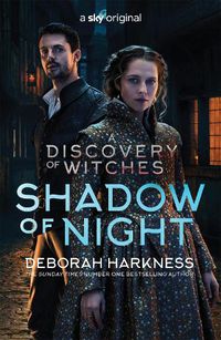 Cover image for Shadow of Night: the book behind Season 2 of major Sky TV series A Discovery of Witches (All Souls 2)
