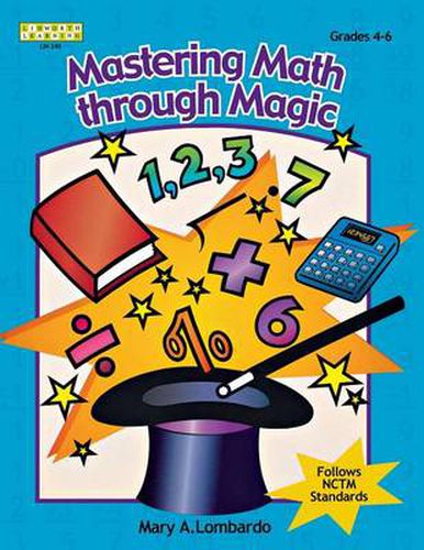 Cover image for Mastering Math Through Magic, Grades 4-6