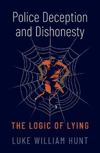 Cover image for Police Deception and Dishonesty
