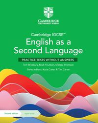Cover image for Cambridge IGCSE (TM) English as a Second Language Practice Tests without Answers with Digital Access (2 Years)